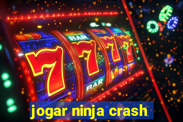 jogar ninja crash